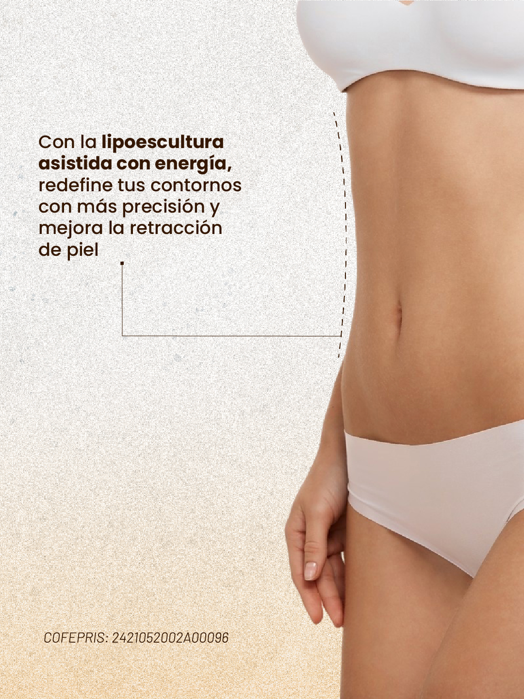 Lipoescultura asistida con energía para mayor precisión y retracción de piel